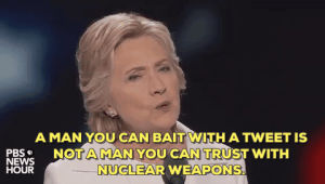 hillary clinton,democratic national convention,dnc,election 2016,tweet,a man you can bait with a tweet is not a man you can trust with nuclear weapons