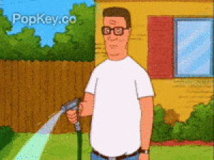 watering,pressure,king of the hill,hank hill,head,shooting,hose,spraying