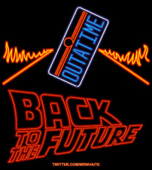 back to the future,neon,movie poster,art design,88 mph,mcfly,michael j fox,christopher lloyd,marty