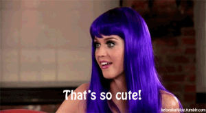 katy perry,reaction,pule hair,thats so cute