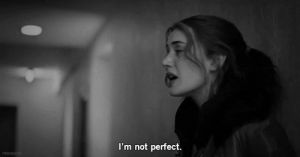 im not perfect,movie,perfect,indie,grunge,teen,hipster,kate winslet,eternal sunshine of the spotless mind