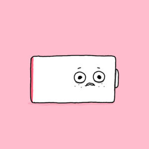 low battery,battery,anxiety,fear,cartoon,humor,phone,stressed out