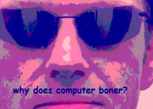 computer meme guy boner
