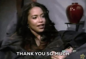 thank you,thank you so much,aaliyah