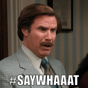 shocked,say what,will ferrell,ron burgundy,channel 4 news,anchorman 2,movie,anchorman,anchormanmovie