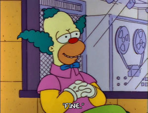 season 3,episode 13,okay,krusty the clown,fine,3x13,krusty clown,a okay