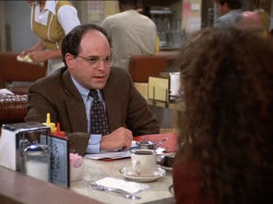 never have love again,seinfeld,george