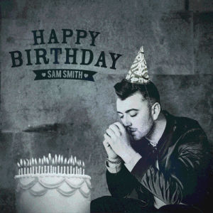 hbd,iheartradio,birthday,happy birthday,sam smith