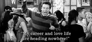 career,reaction,how i met your mother,ted mosby,love life