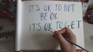 get help,positive,art,help,painting,watercolor,comfort,its ok to get help,its ok to not be ok
