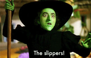 wizard of oz,wicked witch of the west,ruby slippers,slipper,reaction