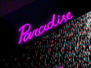 paradise,club,vaporwave,8bit,neon,webpunk,tverd,contemporaryart,80s,animation,party,loop,illustration,glitch,psychedelic,motion,acid,rain,dope,cyber,madness,motiongraphics,vfx,gifart,rare,rgb,demoscene
