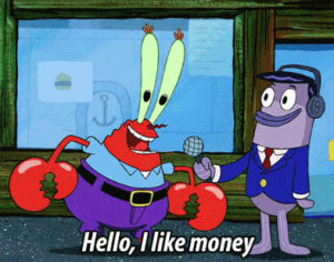mr krabs,hello,money,loves