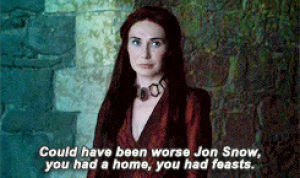 melisandre,jon snow,red priestess,game of thrones,got,asoiaf,a song of ice and fire,could have been worse