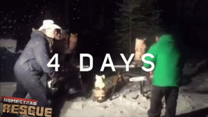 4 days,countdown,discovery channel,slo mo,homestead rescue,chainsaws