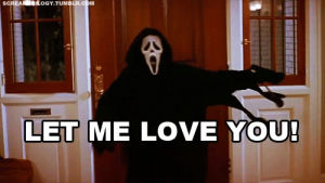 drunk,scream,let me love you,hot guy,ghost face