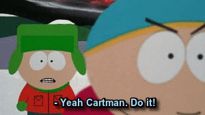 eric cartman,swear word,south park,power,my posts,dirty words,bigger longer and uncut