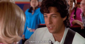 i wanna grow old with you,drew barrymore,adam sandler,the wedding singer