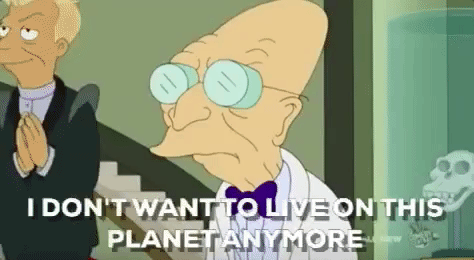 GIF professor farnsworth i dont want to live on this planet anymore  depressiv - animated GIF on GIFER - by Malollador